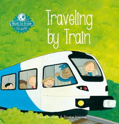 Want to Know. Traveling by Train book