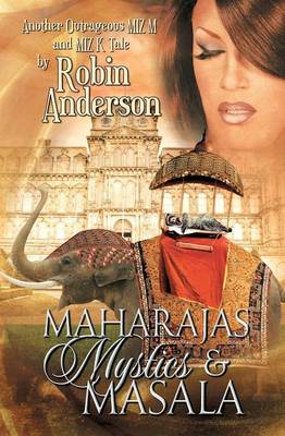 Maharajas, Mystics and Masala (La Di Da Di Bloody Da! Series #3) by Robin Anderson
