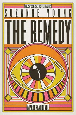 The The Remedy by Suzanne Young