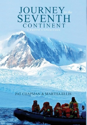 Journey to the Seventh Continent - A Photo Expedition book