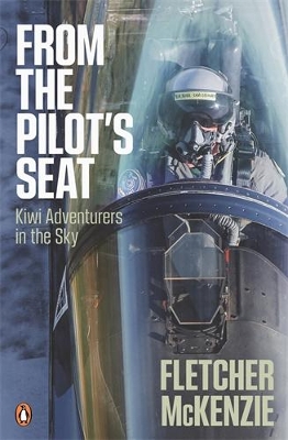 From the Pilot's Seat: Kiwi Adventurers in the Sky book