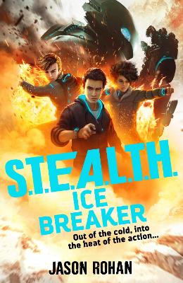 S.T.E.A.L.T.H.: Ice Breaker: Book 2 book