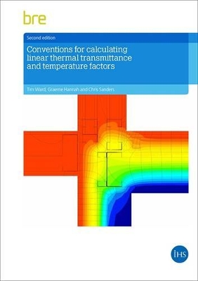 Conventions for Calculating Linear Thermal Transmittance and Temperature Factors book