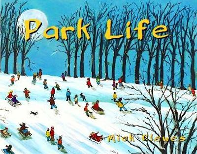 Park Life: -paintings by Mick Clewes book