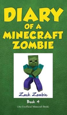 Diary of a Minecraft Zombie Book 4 book