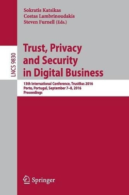 Trust, Privacy and Security in Digital Business book