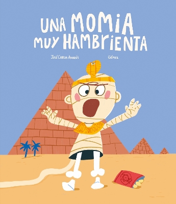 Una momia muy hambrienta book