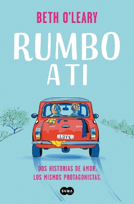 Rumbo a ti / The Road Trip book