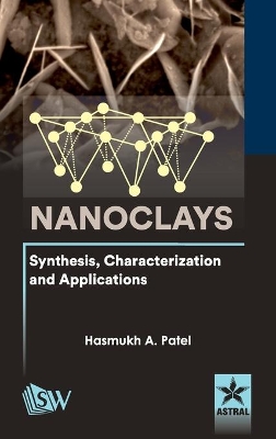 Nanoclays: Synthesis, Characterization and Applications book
