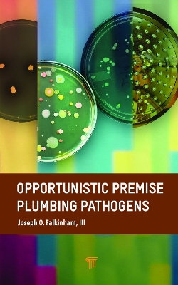 Opportunistic Premise Plumbing Pathogens book