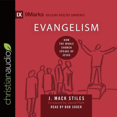 Evangelism: How the Whole Church Speaks of Jesus book