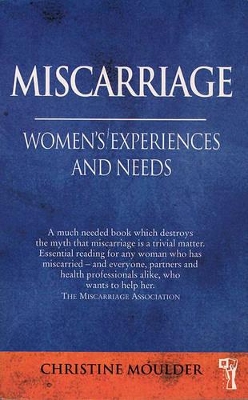 Miscarriage by Christine Moulder
