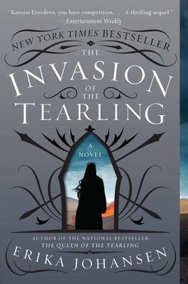 Invasion of the Tearling by Erika Johansen