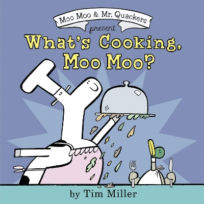 What's Cooking, Moo Moo? book