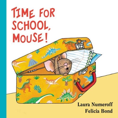 Time for School, Mouse! Lap Edition book