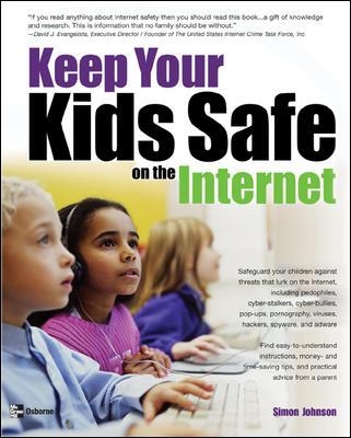 Keeping Your Kids Safe on the Internet book