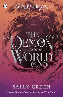 The Demon World (The Smoke Thieves Book 2) book