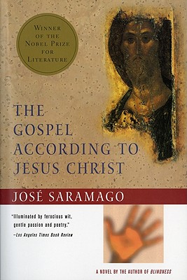 The Gospel According to Jesus Christ by José Saramago