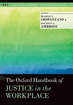 Oxford Handbook of Justice in the Workplace book