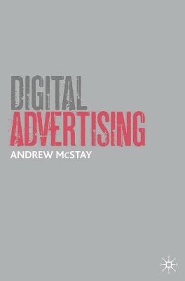 Digital Advertising by Andrew McStay