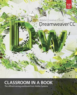 Adobe Dreamweaver CC Classroom in a Book book