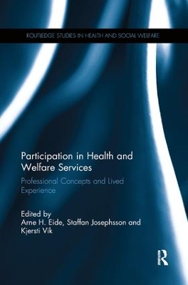Participation in Health and Welfare Services: Professional Concepts and Lived Experience book
