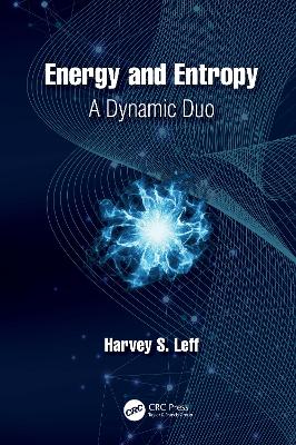 Energy and Entropy: A Dynamic Duo book