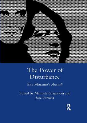 The The Power of Disturbance: Elsa Morante's 