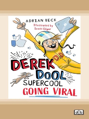 Derek Dool Supercool 2: Going Viral by Adrian Beck