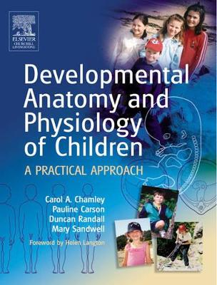 Developmental Anatomy and Physiology of Children book