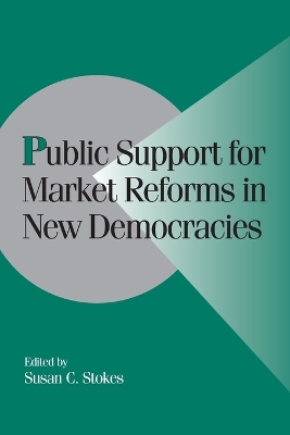 Public Support for Market Reforms in New Democracies book