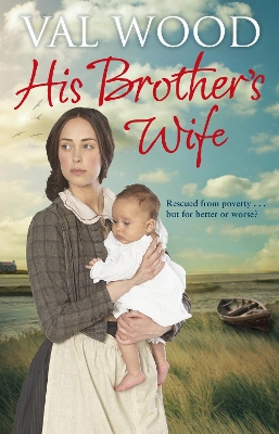 His Brother's Wife by Val Wood