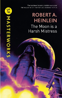 Moon is a Harsh Mistress book