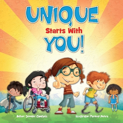 Unique Starts with YOU!: Unique - being the only one of its kind; unlike anything else. book