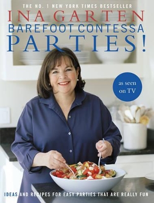 Barefoot Contessa Parties! by Ina Garten