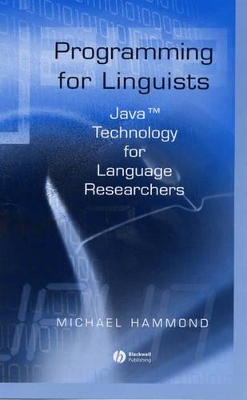 Programming for Linguists: Java Technology for Language Researchers book