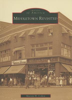 Middletown Revisited by Marvin H Cohen