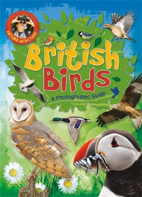 Nature Detective: British Birds book
