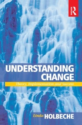 Understanding Change by Linda Holbeche