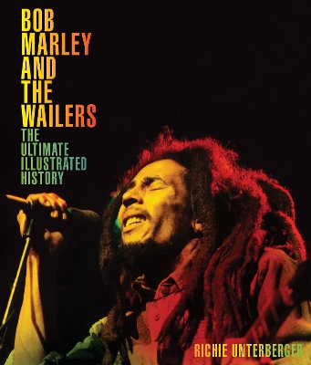 Bob Marley and the Wailers by Richie Unterberger