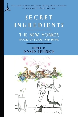 Secret Ingredients by David Remnick