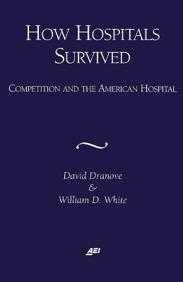 How Hospitals Survived book