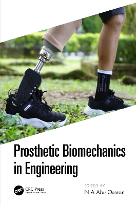 Prosthetic Biomechanics in Engineering book