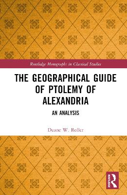 The Geographical Guide of Ptolemy of Alexandria: An Analysis book