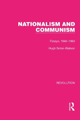 Nationalism and Communism: Essays, 1946–1963 book