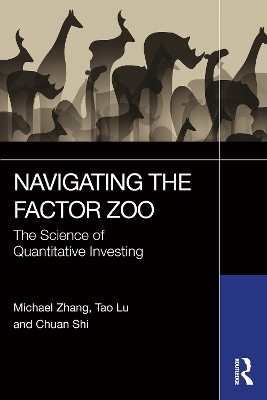 Navigating the Factor Zoo: The Science of Quantitative Investing book