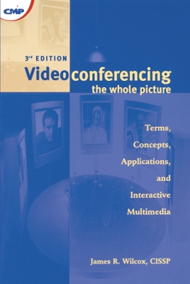 Videoconferencing: The Whole Picture book