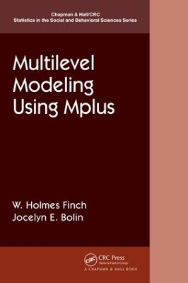 Multilevel Modeling Using Mplus by Holmes Finch