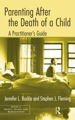 Parenting After the Death of a Child book