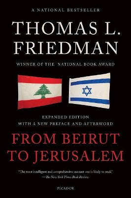 From Beirut to Jerusalem by Thomas L Friedman